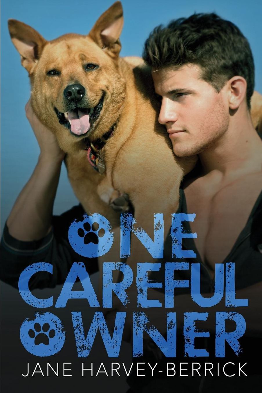 One Careful Owner: Love Me, Love My Dog