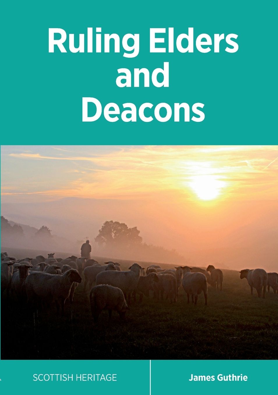 Ruling Elders and Deacons