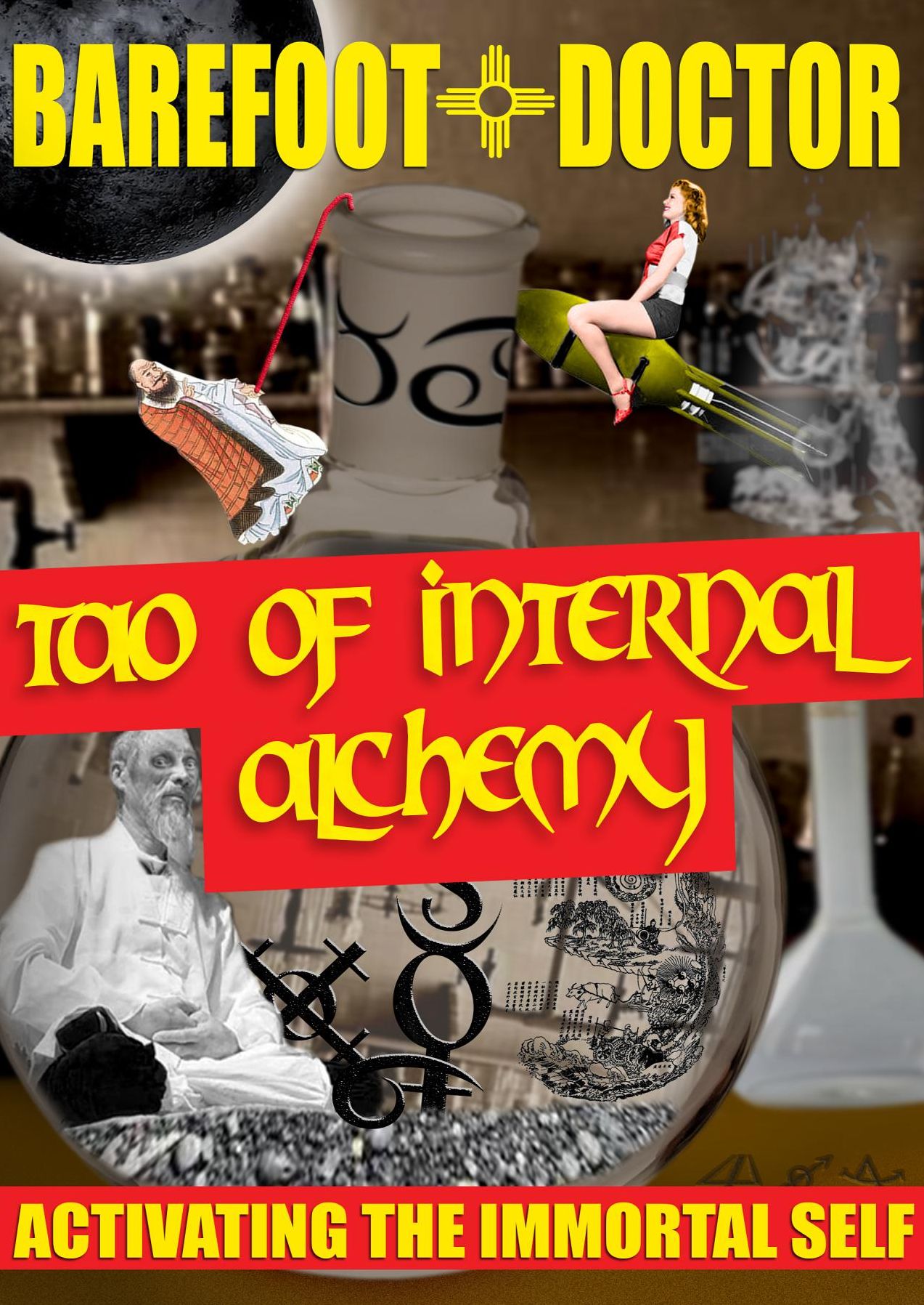 Tao of Internal Alchemy: Activating the Immortal Self