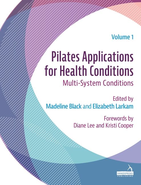 Pilates Applications for Health Conditions: Programs and Perspectives