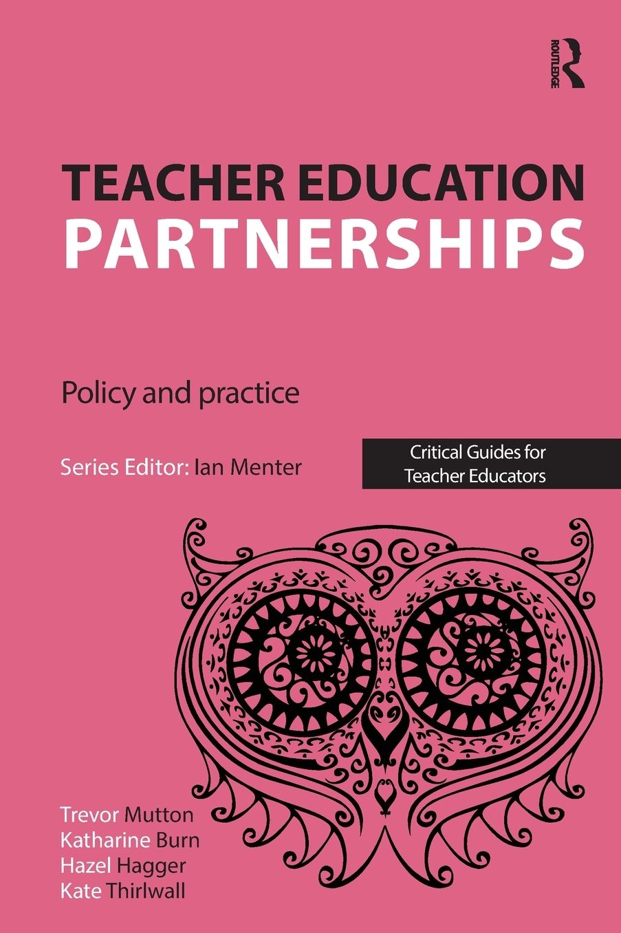 Teacher Education Partnerships: Policy and Practice