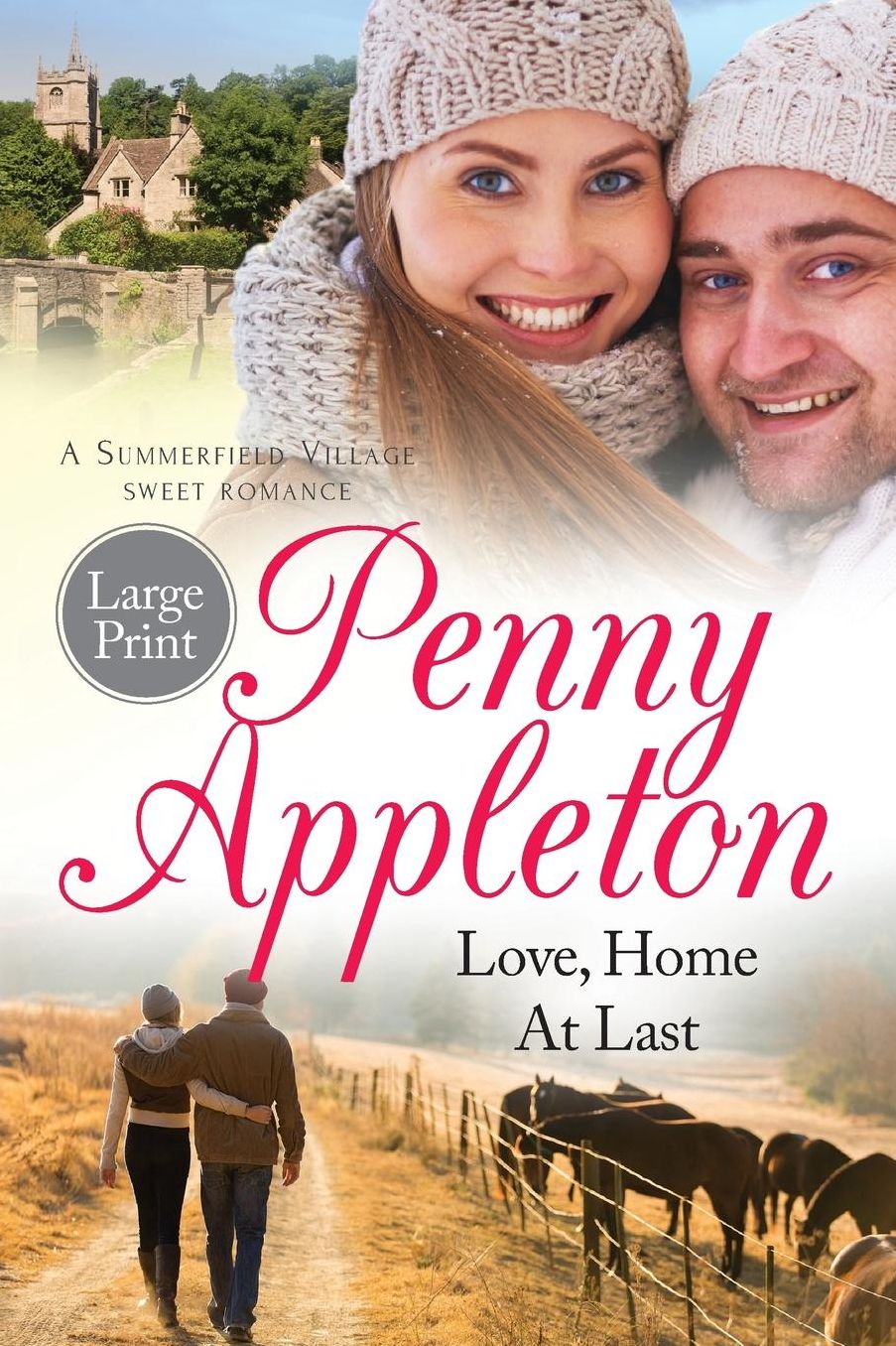 Love, Home At Last: Large Print Edition