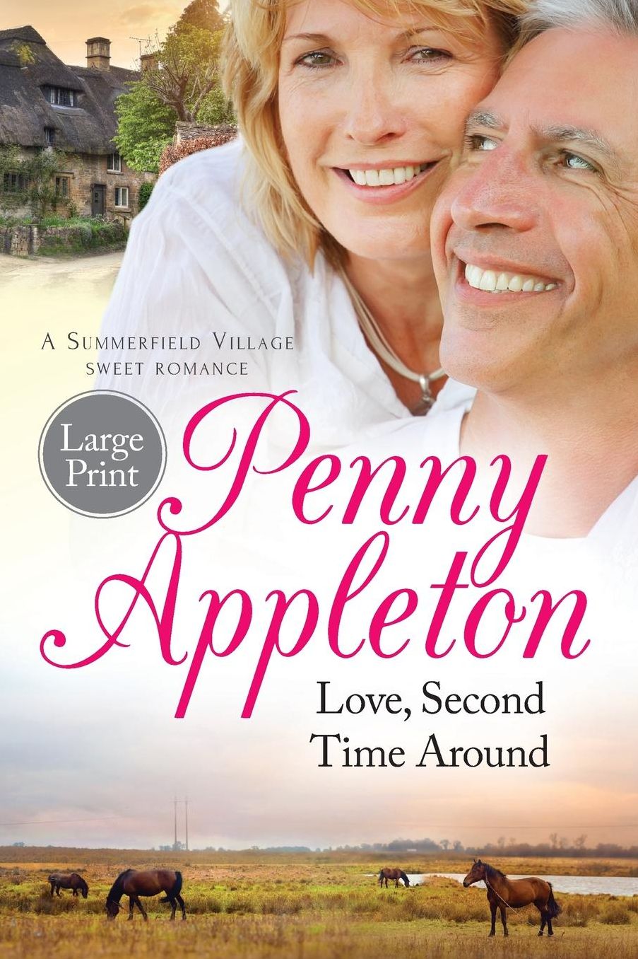 Love, Second Time Around: Large Print