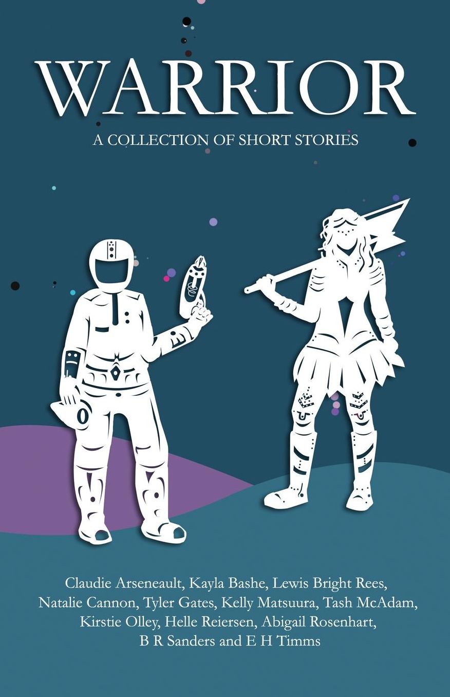 Warrior: A collection of short stories