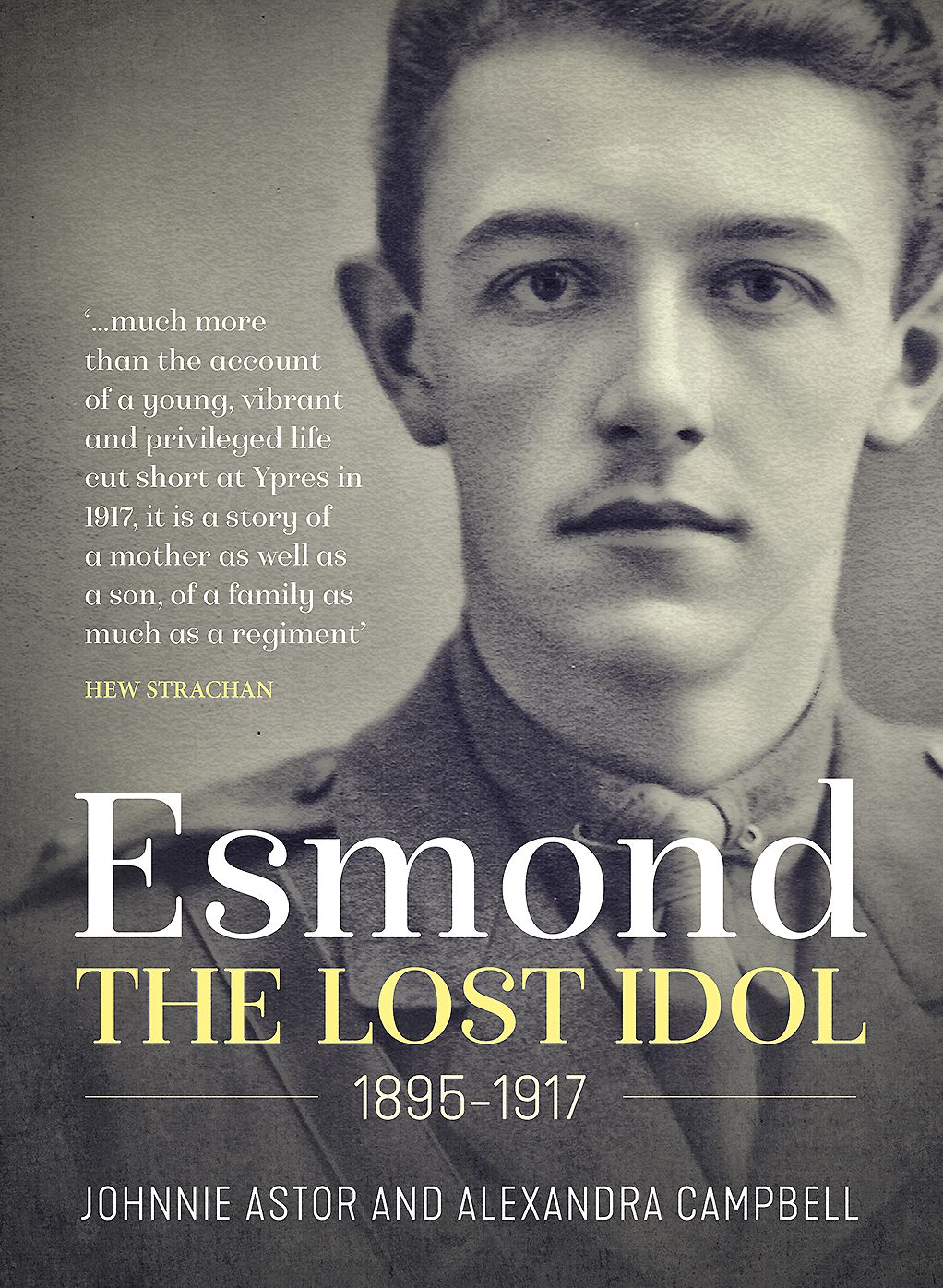 Esmond. The Lost Idol 1895-1917