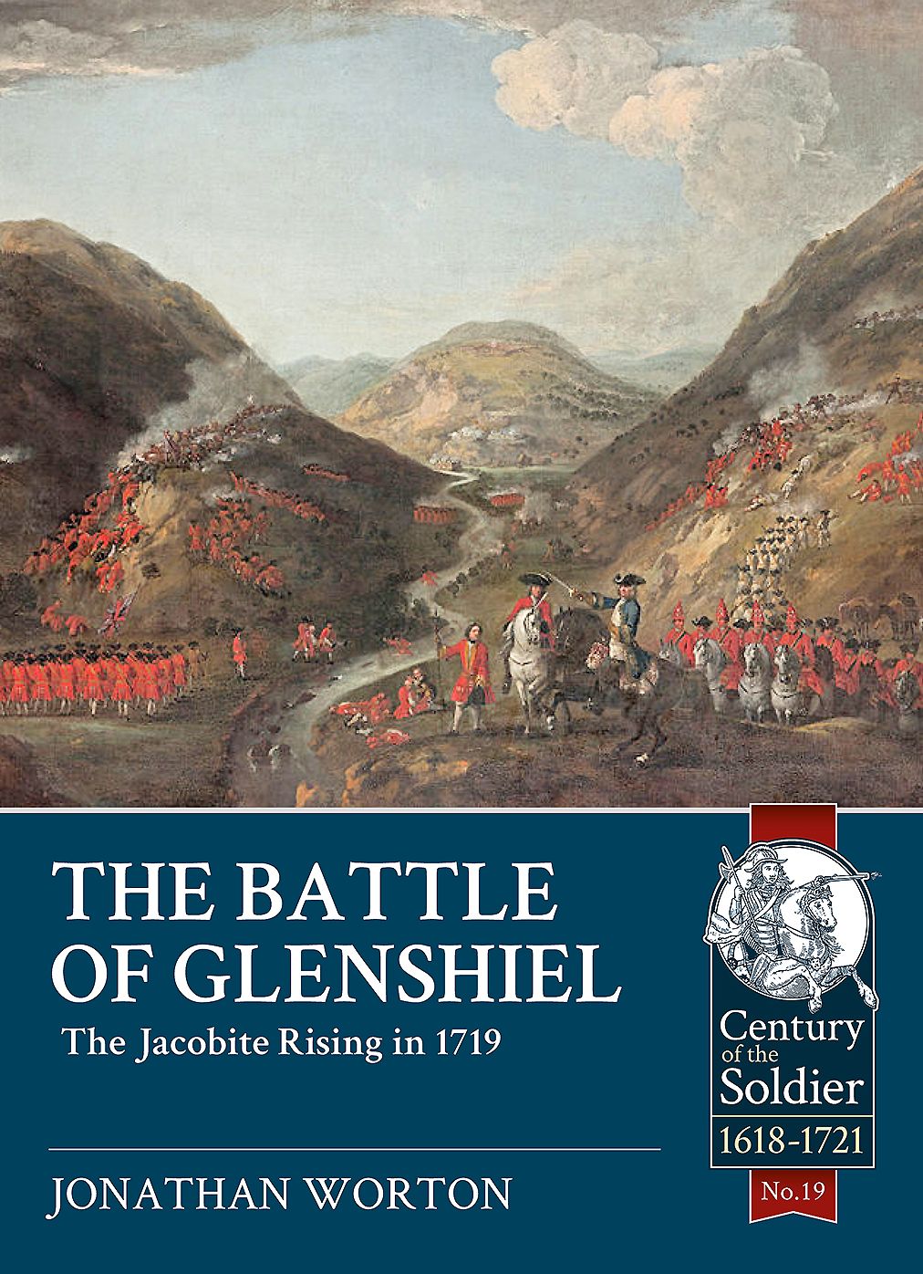 The Battle of Glenshiel: The Jacobite Rising in 1719