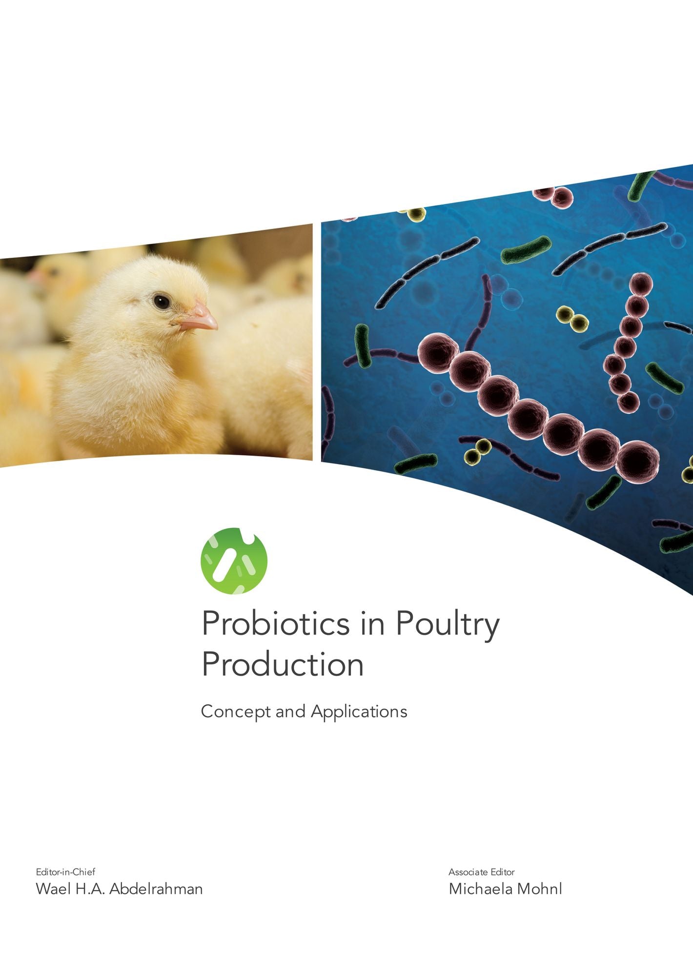 Probiotics in Poultry Production: Concept and Applications