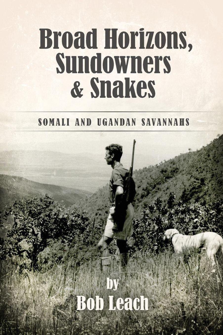 Broad Horizons, Sundowners & Snakes: Somali and Ugandan Savannahs