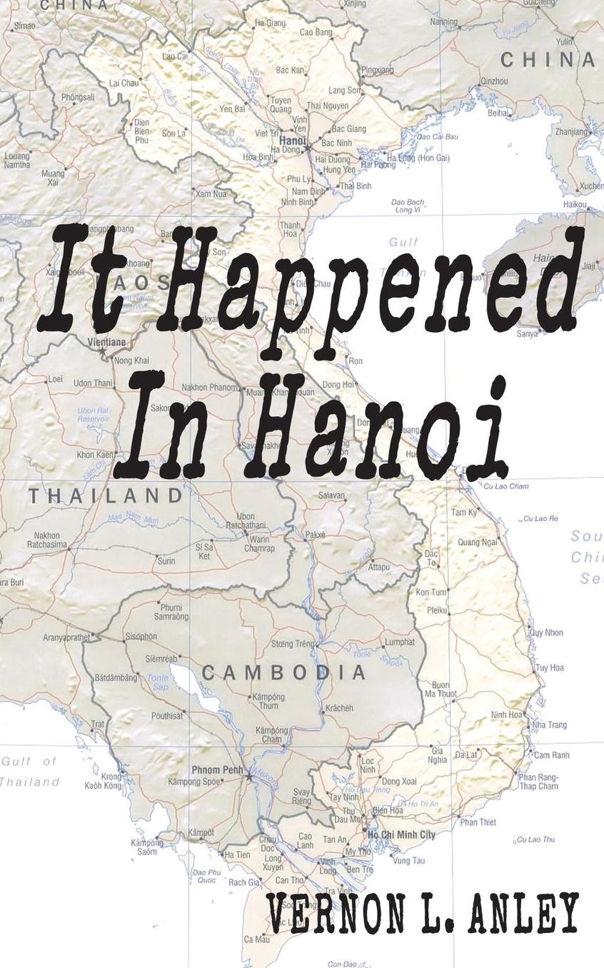 It Happened In Hanoi
