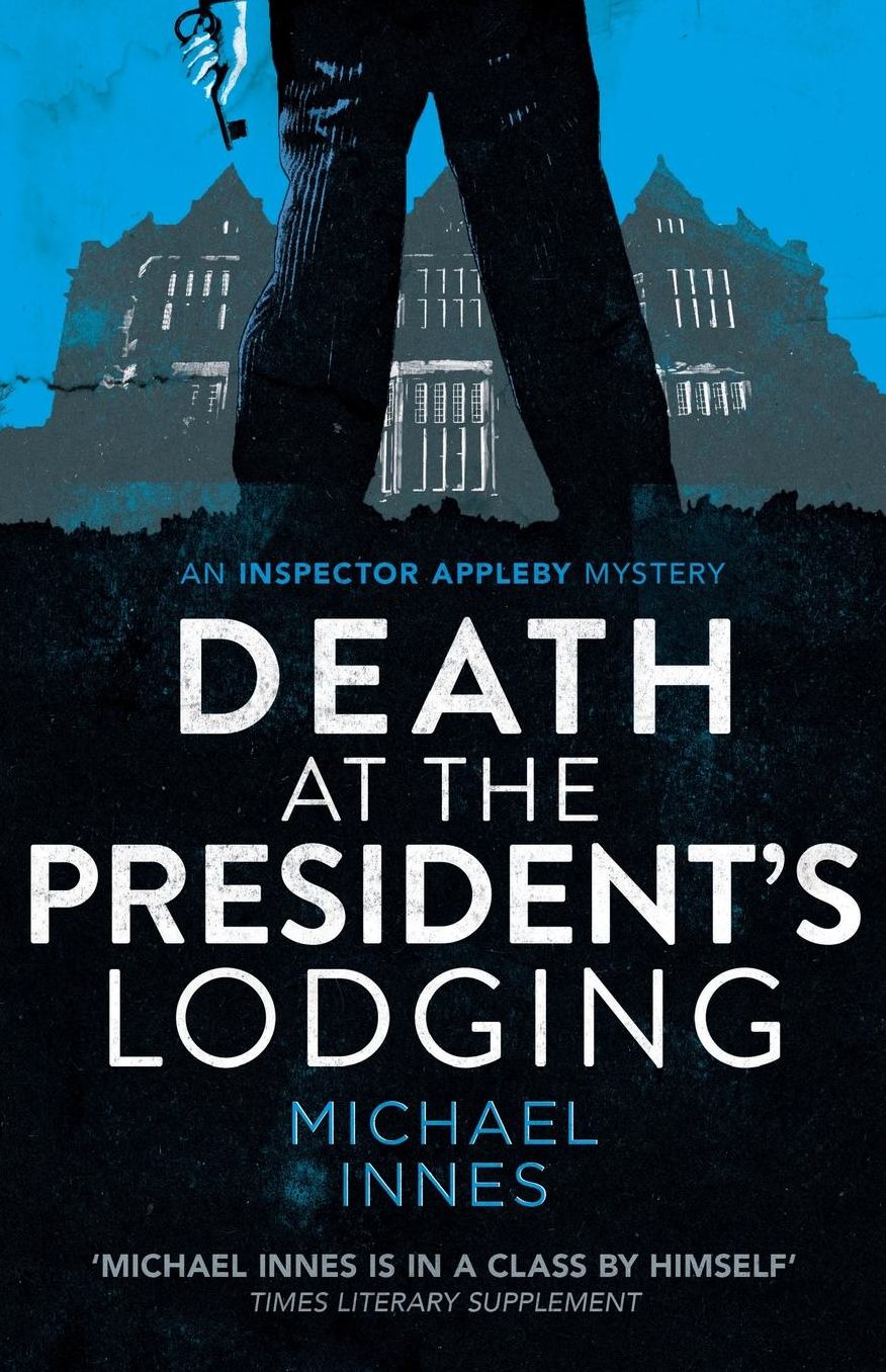 Death at the President's Lodging
