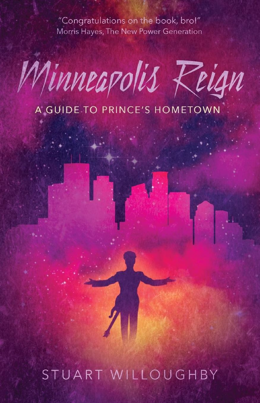 Minneapolis Reign: A Guide To Prince's Hometown