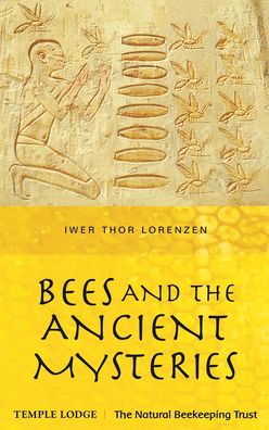 Bees and the Ancient Mysteries