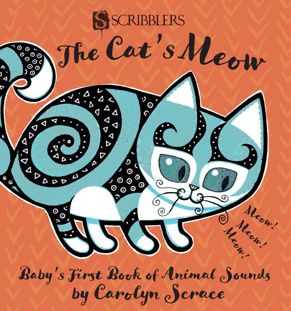 The Cat's Meow: Baby's First Book of Animal Sounds