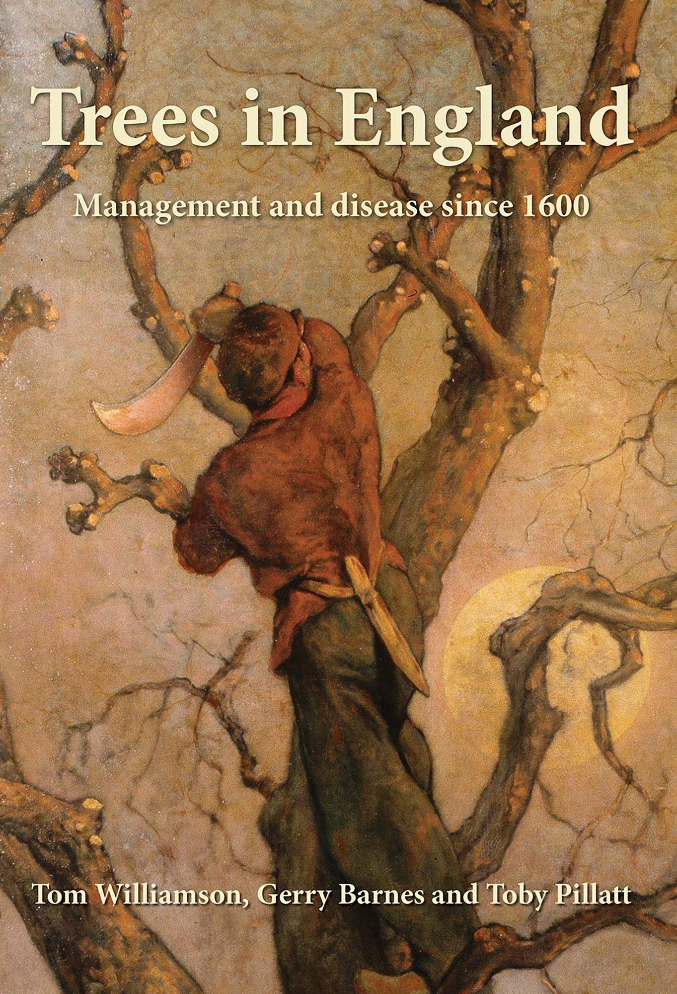 Trees in England: Management and Disease since 1600