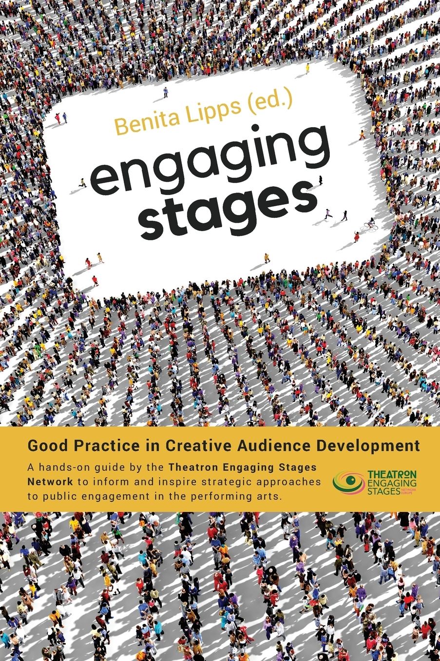 Engaging Stages: Good Practice in Creative Audience Development