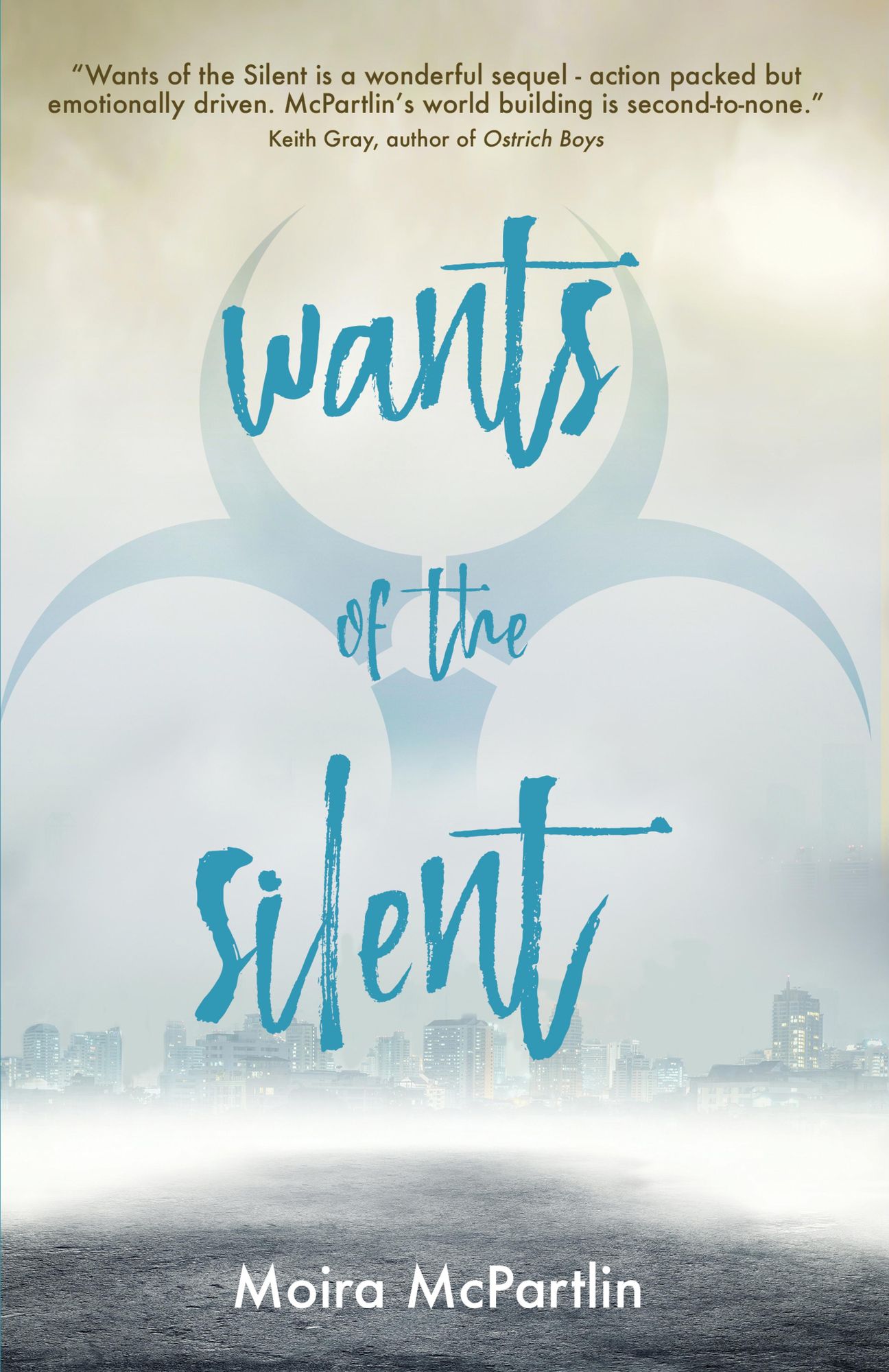 Wants of the Silent: Book Two