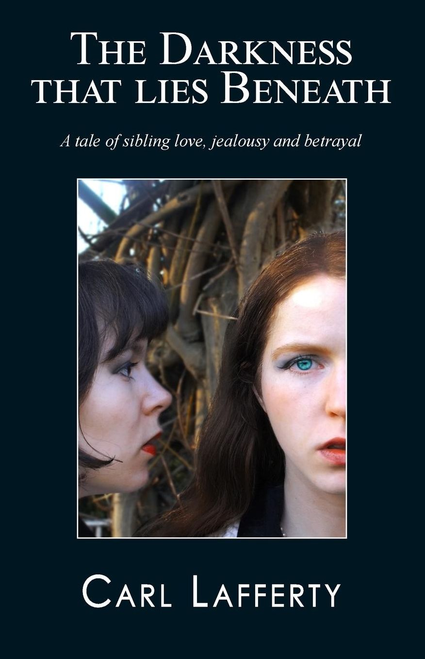 The darkness that lies beneath: A tale of sibling love, jealousy and betrayal