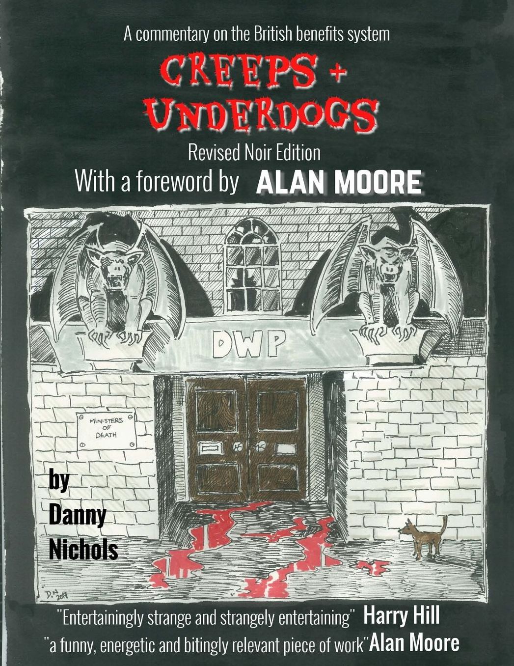 Creeps & Underdogs: With a Foreword by Alan Moore