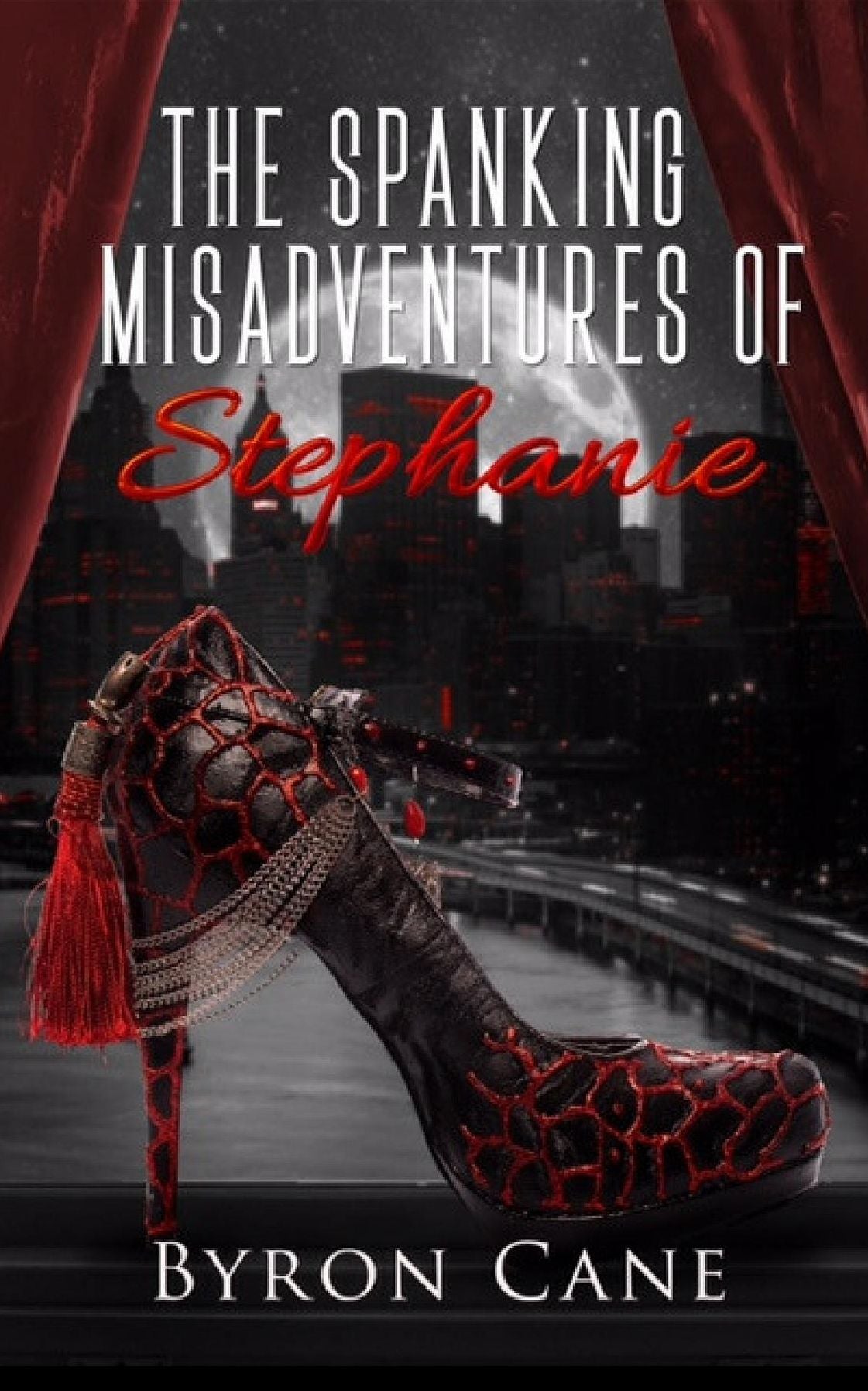 The Spanking Misadventures of Stephanie