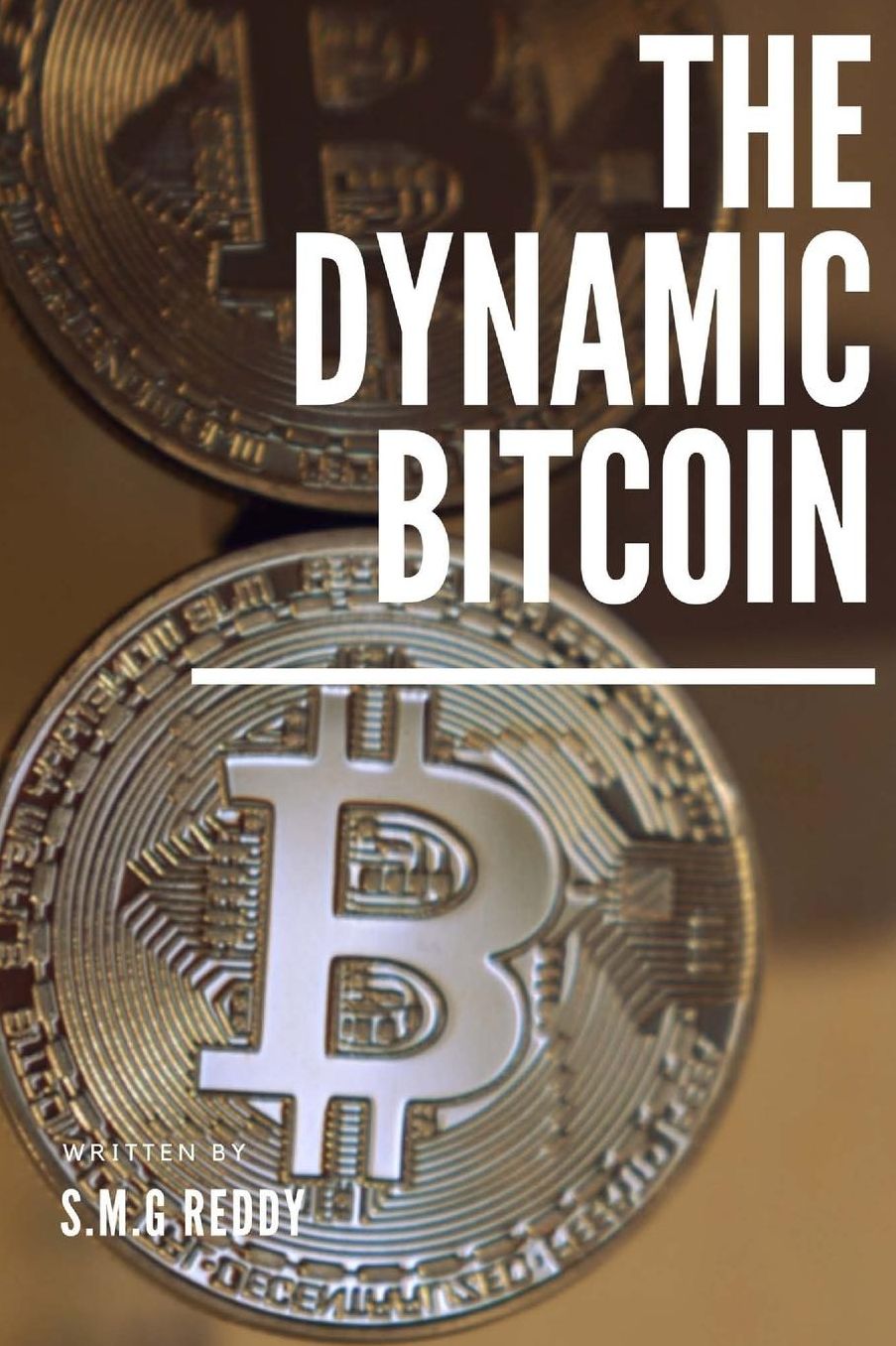 The Dynamic Bitcoin