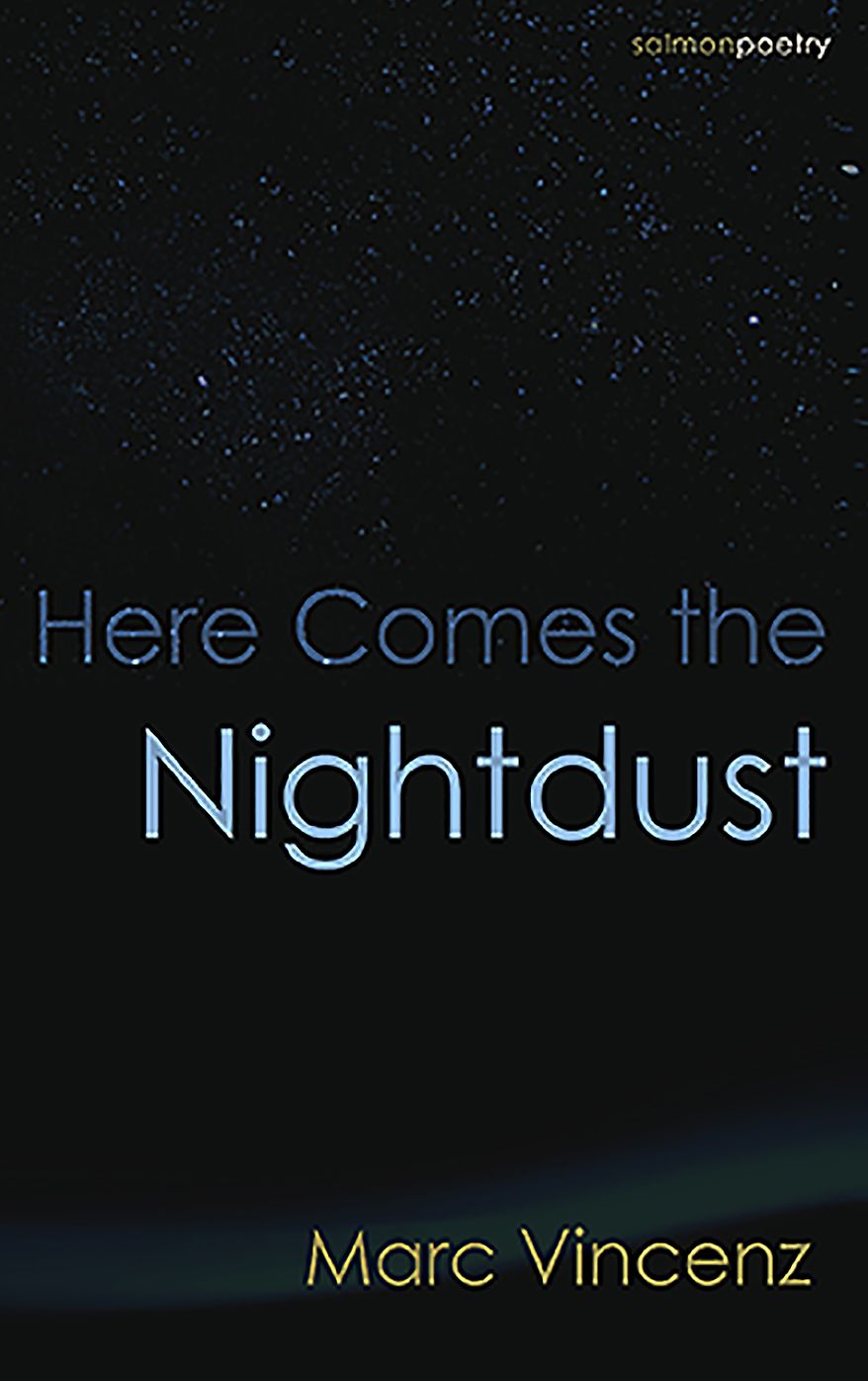 Here Comes the Nightdust
