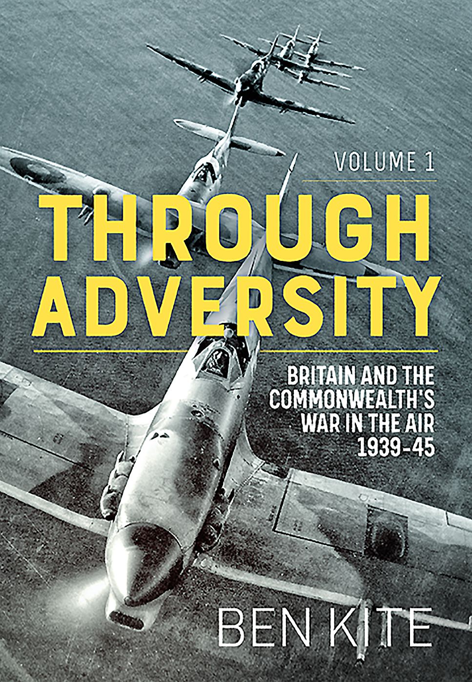 The British and the Commonwealth War in the Air 1939-45 : Through Adversity