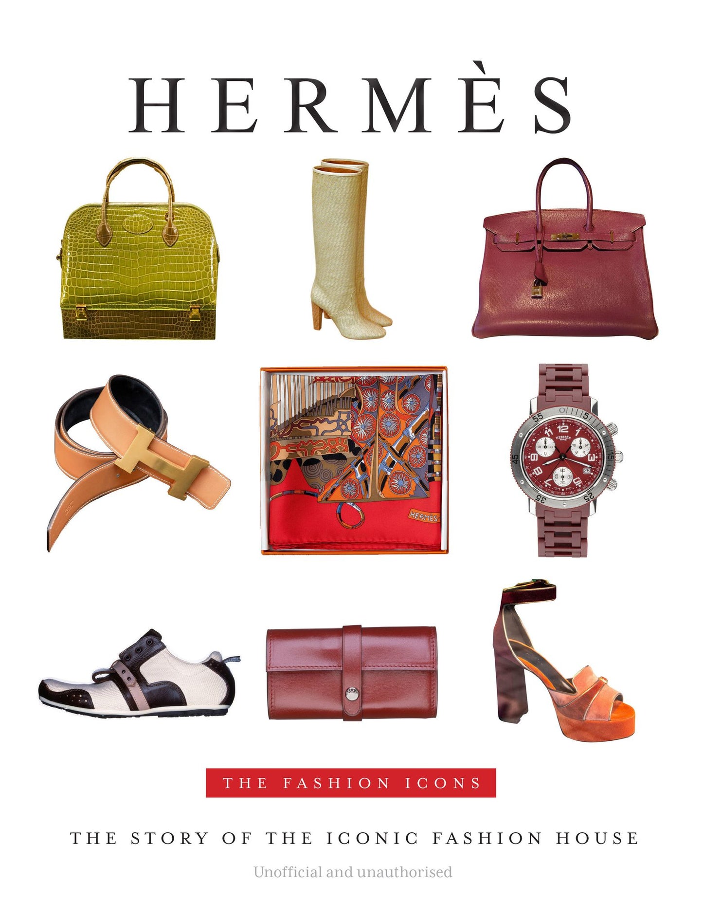Hermï¿½s: The Fashion Icons