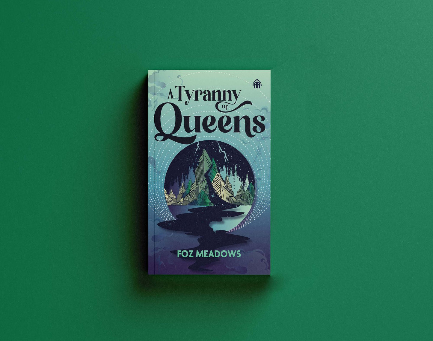 A Tyranny of Queens: BOOK II IN THE MANIFOLD WORLDS SERIES