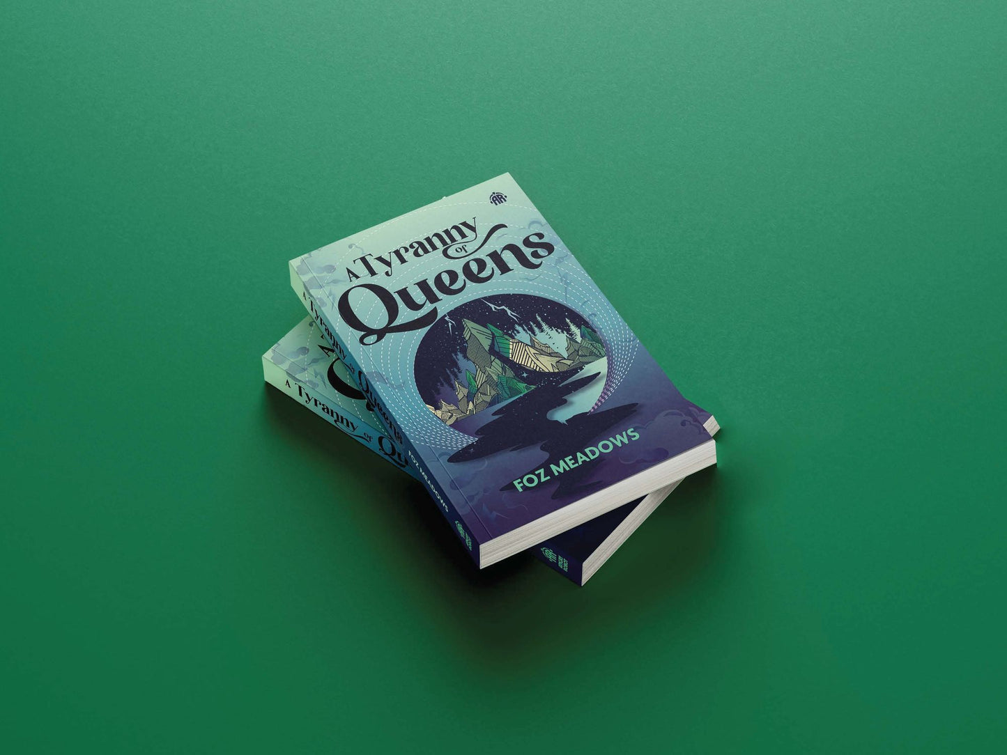 A Tyranny of Queens: BOOK II IN THE MANIFOLD WORLDS SERIES