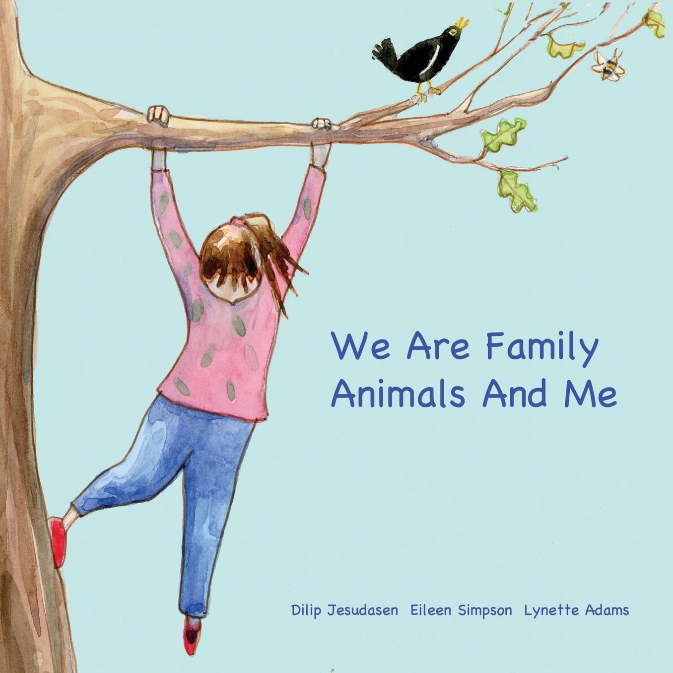 We Are Family AnimalsAnd Me