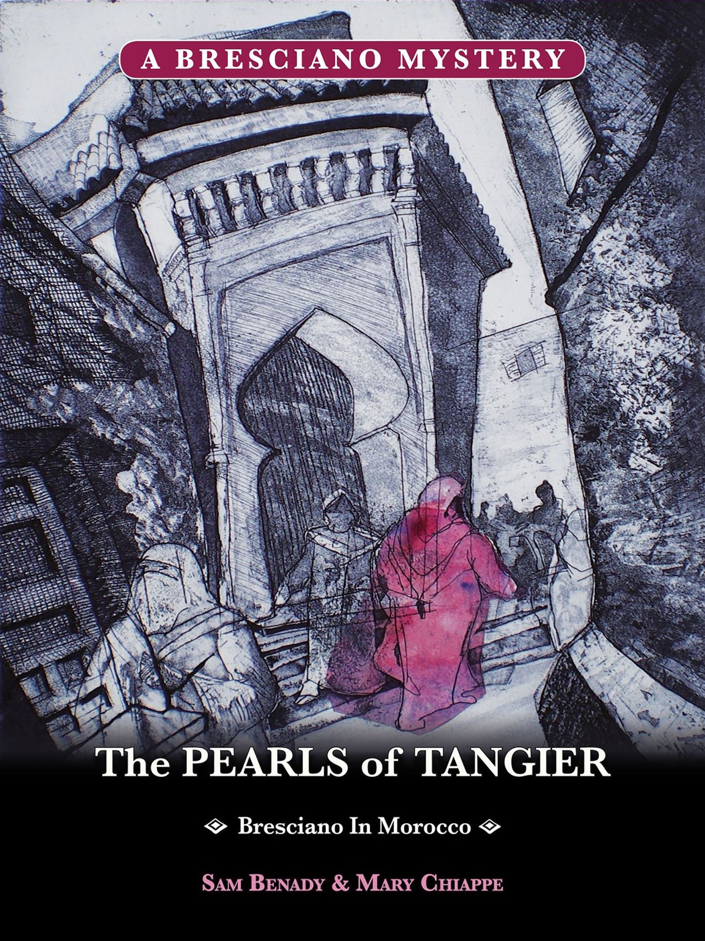 The Pearls of Tangier: Bresciano in Morocco