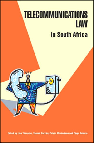 Telecommunications Law in South Africa