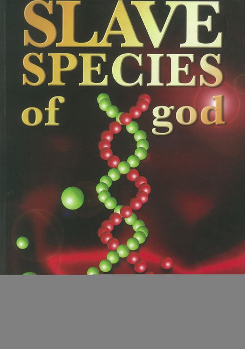 Slave Species of God