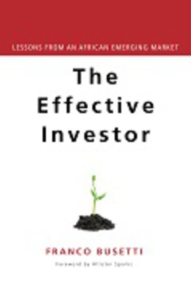 Effective Investor: Lessons from an African Emerging Market