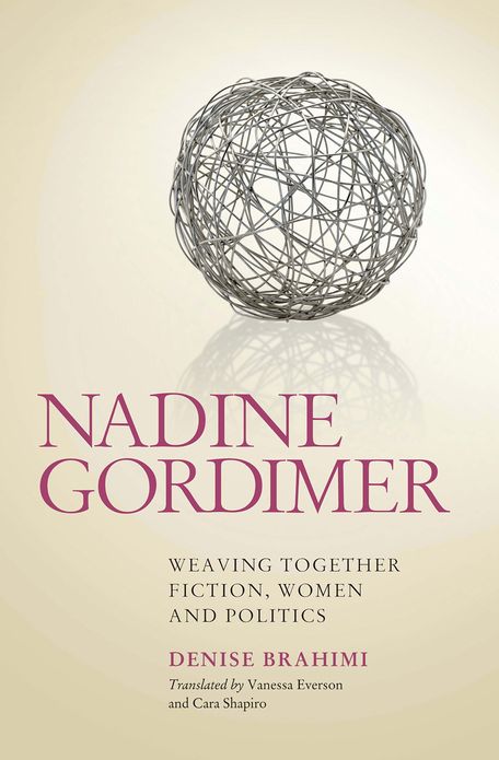 Nadine Gordimer: Weaving Together Fiction, Women and Politics