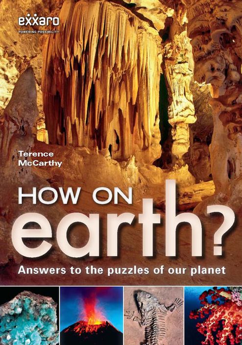 How on Earth?: Answers to the puzzles of our planet