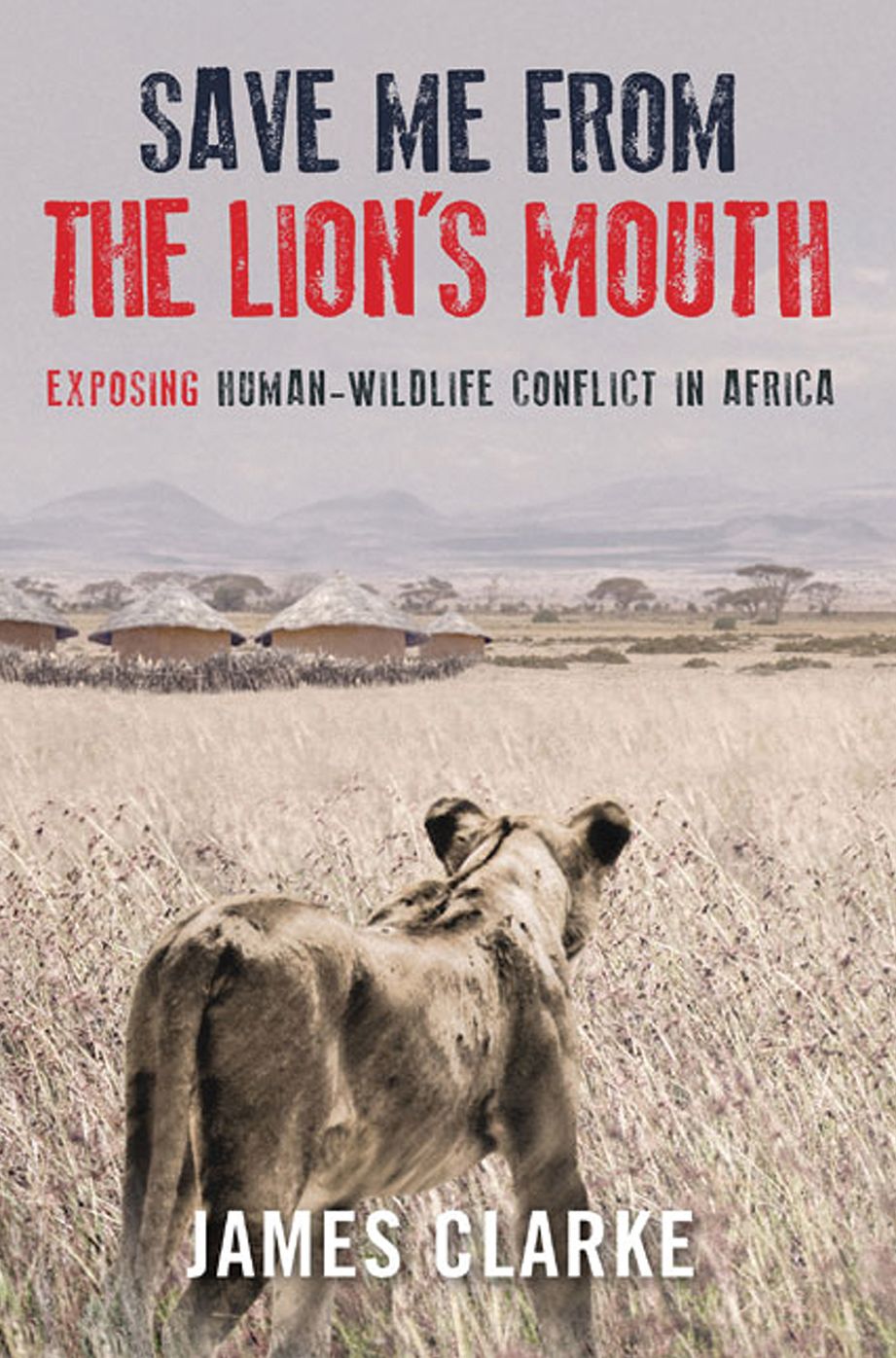 Save Me from the Lion's Mouth: Exposing Human-Wildlife Conflict in Africa