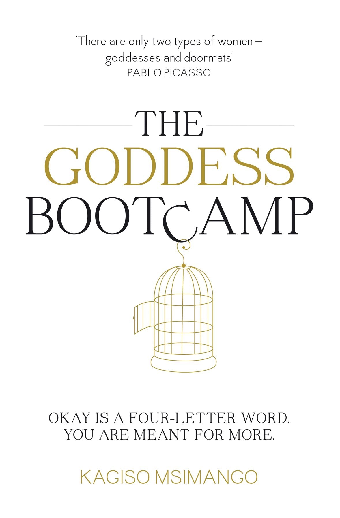 The Goddess Bootcamp: Okay is a Four-Letter Word. You are Meant for More