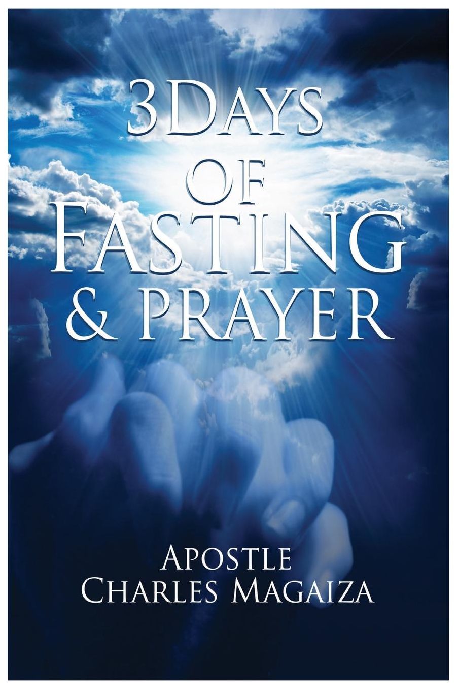 3 Days of Fasting and Prayer