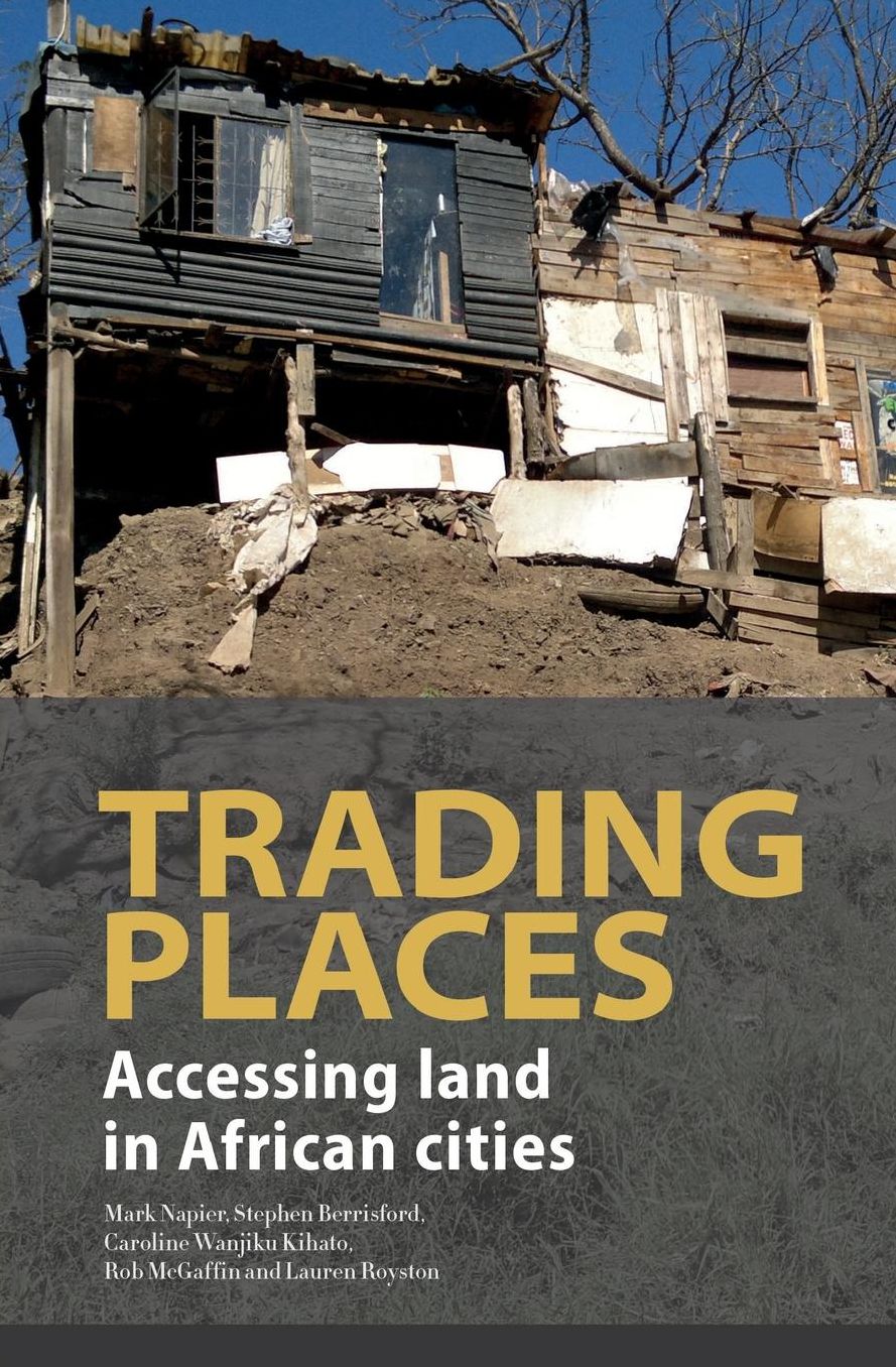 Trading Places: Accessing land in African cities