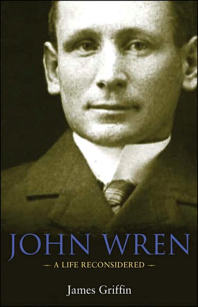 John Wren: A Life Reconsidered