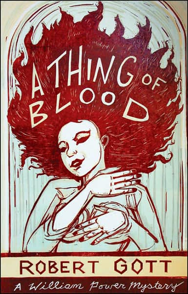 A Thing of Blood: A William Power Mystery