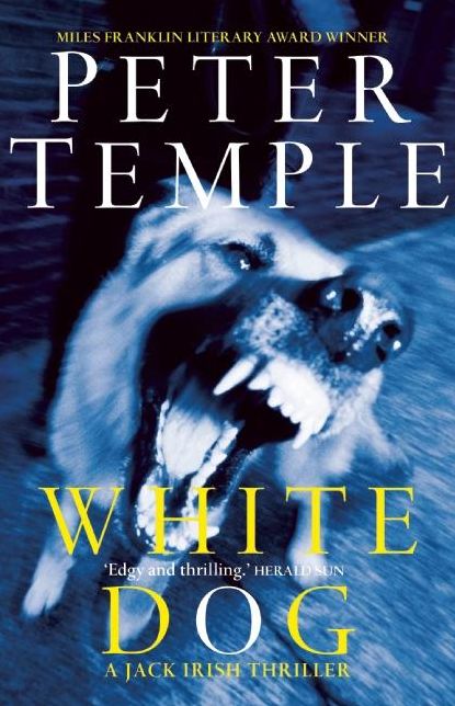 White Dog (Jack Irish Series #4)