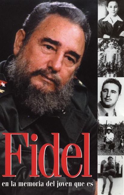 Fidel en la memoria del joven que es