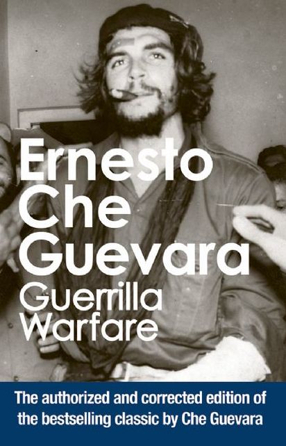 Guerrilla Warfare: Authorized Edition