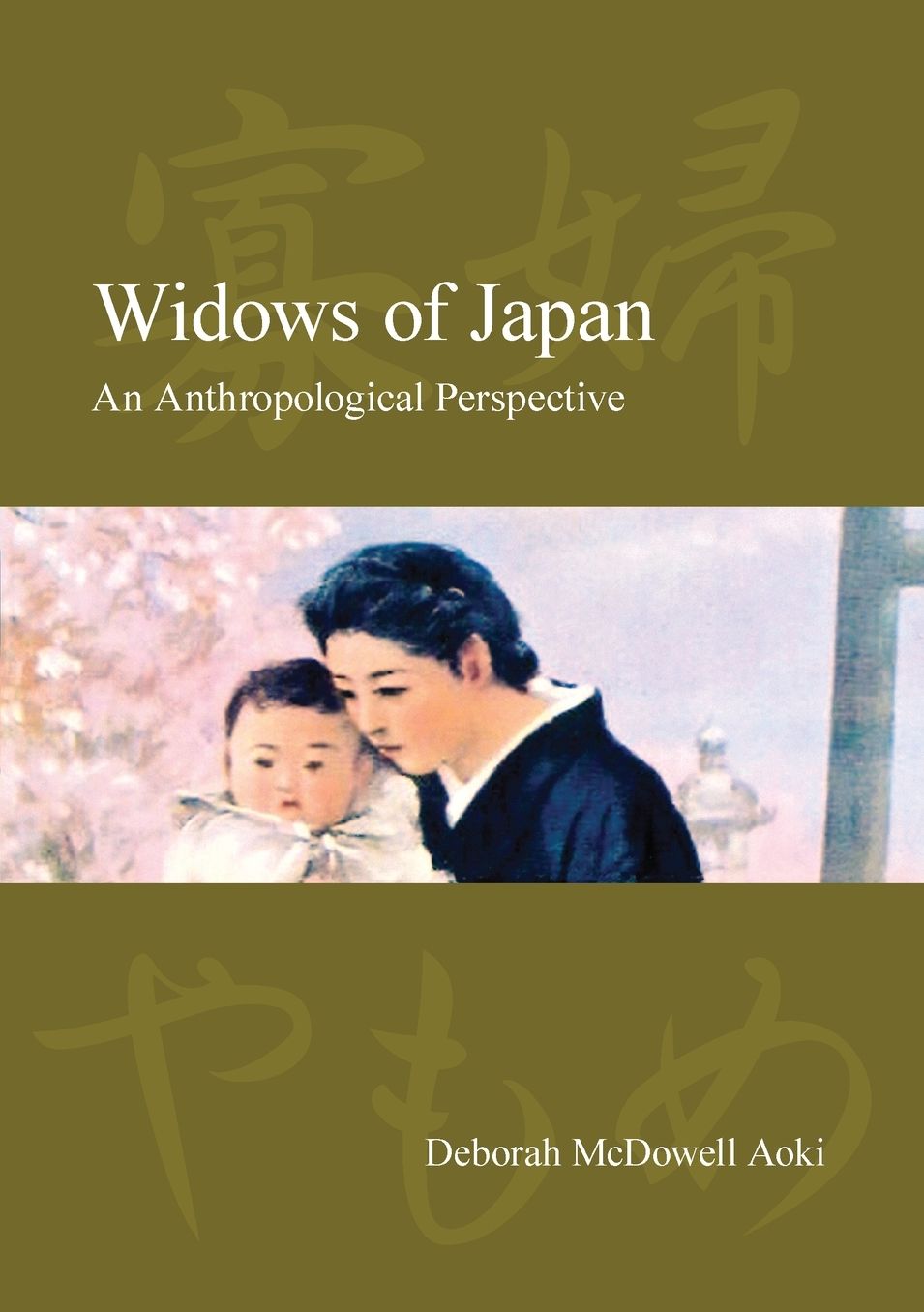 Widows of Japan: An Anthropological Perspective
