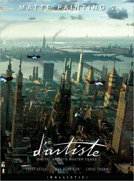 d'artiste Matte Painting 2: Digital Artists Master Class