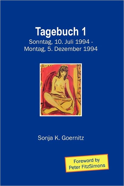 Tagebuch 1: Sonntag, 10. Juli 1994 - 5. Dezember 1994