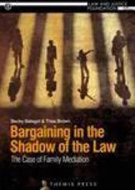 Bargaining in the Shadow of the Law: The Case of Family Mediation