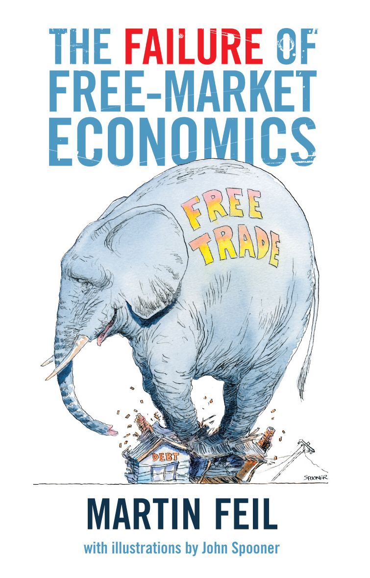 The Failure of Free-Market Economics